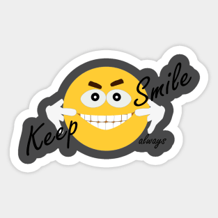 Always Keep Smile Sticker